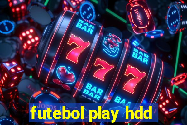 futebol play hdd